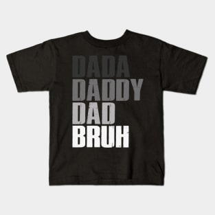 Dada Daddy Dad Bruh Retro Funny Fathers Day 2023 Kids T-Shirt